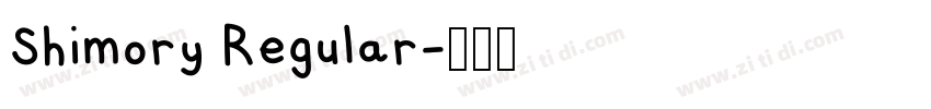 Shimory Regular字体转换